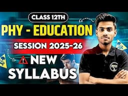 Class 12 Physical Education Syllabus 2025-26 In Hindi || Class 12 Physical Education Syllabus