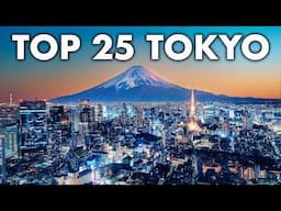 Top 25 Things To Do in Tokyo, Japan