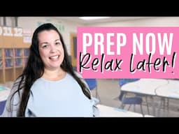 End-of-Year Prep: Get Ahead for Next School Year