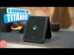MOTO RAZR 6O ULTRA // o DOBRÁVEL de TITÂNIO com até 1TB e 16GB de RAM!