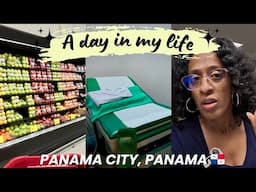 Sick in Panama City, Panama: A Day in My Life