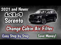 Replace Cabin Air Filter - Kia Sorento - Easy Step by Step - DIY - 2021 and Newer