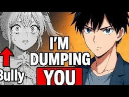 He Dumps Abusive Childhood Best Friend Who Bullied Him..That’s When She Entered His Life Manga Recap