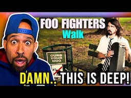 Rapper FIRST time REACTION to Foo Fighters. Walk! Damn,, this is DEEP...