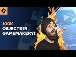 100k Objects In GameMaker!?
