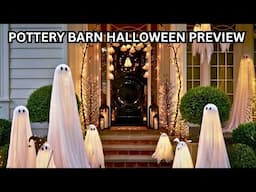 POTTERY BARN HALLOWEEN PREVIEW 2025