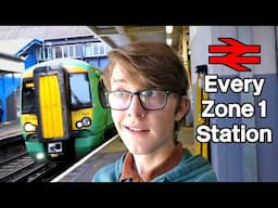 Every Zone 1 National Rail Station as Fast as Possible