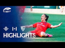 El resumen del Real Betis vs Sevilla FC Femenino: vídeo, goles y mejores jugadas (Liga F)