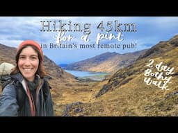2 Days Solo Hiking to the MOST REMOTE Village in mainland Britain | Scotland‘s Last Wilderness