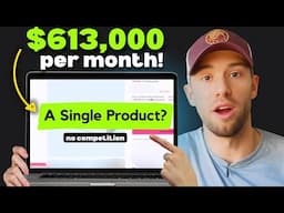 This Simple ‘1-Product’ Website Makes $613K/Month!
