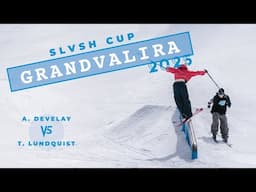 FINAL || Taylor Lundquist vs. Alais Develay || SLVSH CUP GRANDVALIRA '25