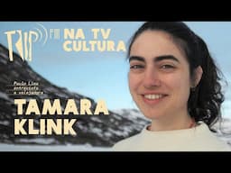 Tamara Klink: Eu queria fazer uma travessia do tempo