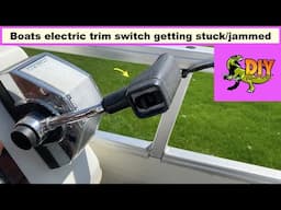 Boat shift lever trim switch sticking/jamming