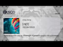 D-Note - Freedom Forever [FUSION513]