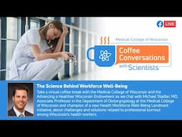 The Science Behind Health Workforce Well Being