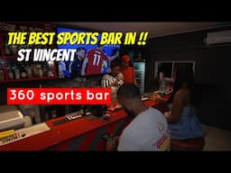 🇻🇨 360 Bar: The Ultimate Sports Bar Experience in St Vincent! 🔥