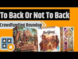 To Back Or Not To Back - Excalibur, Stefan Feld New Games, Roll Player Adventures & More!!!