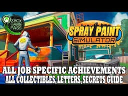 Spray Paint Simulator All Achievements / Trophies Guide | All Collectibles, Letters, Secrets Guide