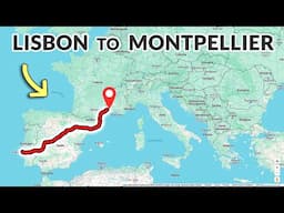 Lisbon to Montpellier Europe Road Trip: COMPLETE Drive Timelapse 4K