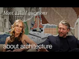 Architects Answer the Most Asked Questions About Designing a Home (Design Masterclass)