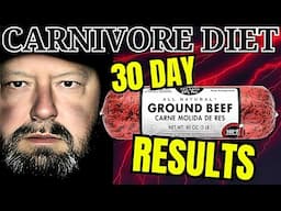 Carnivore Diet 30 Day Ground Beef Challenge Results