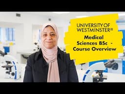 Medical Sciences BSc  - Course Overview | The University of Westminster
