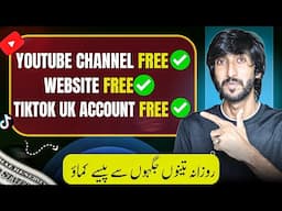 Youtube Channel, Website, Uk Tiktok Account, Sab ap k liye