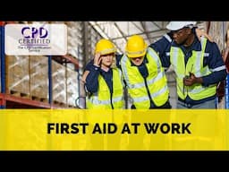 Emergency First Aid at Work