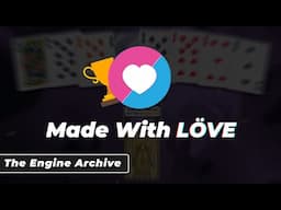 Love 2D : Game of the Year... Made in LÖVE?!