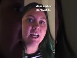 dear amber portwood...