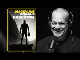 Discipline Equals Freedom