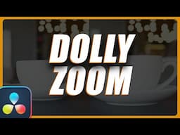 Try the Dolly Zoom Effect to Make Boring Footage Interesting in DaVinci Resolve 19 | Fusion Tutorial
