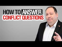 The Smart Way to Answer CONFLICT QUESTIONS in Interviews | Former CEO Advice