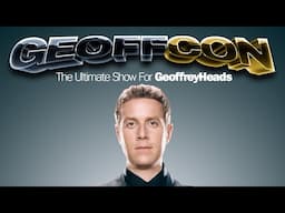 GEOFFCON 2025! (Summer Game Fest)