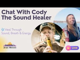 🔥 From Darkness to Healing: Sound, Breath & Reiki with Cody Joshua
