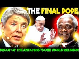 BREAKING: Next Pope 2025—Saint Malachy’s “Peter the Roman” Prophecy & WEF One World Religion EXPOSED