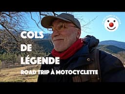 Cols de Légende - Road Trip à motocyclette ✌️