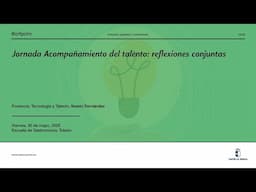 #Jornadas_CRFPCLM: Acompañamiento del talento - Tecnología y talento