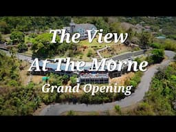The View at The Morne - Grand Opening (April 29, 2025)