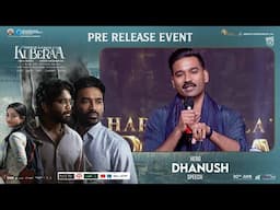 Hero Dhanush Speech @ KUBERAA Pre-Release Event | Dhanush, Nagarjuna, Rashmika | DSP