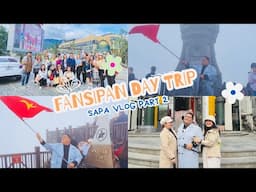 FANSIPAN DAY TRIP + Vietrekking & Alpine Coaster | SAPA VLOG PART 2