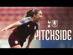 Kirsty Hanson wins it in INJURY TIME ⏳ | Tottenham Hotspur Women v Aston Villa Women | PITCHSIDE