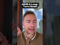 ADHD Long term Goals