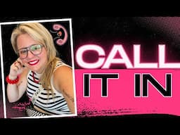Call it In