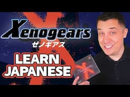 Learn Japanese with Xenogears (ゼノギアス) - Vocabulary Series #50