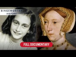 Two Women, One Legacy: Anne Frank and Mary Boleyn | A Tale of Sisters | Full Documentary