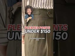 PLEATED PANTS UNDER $150 #mensfashion #menswear #streetwear #tailoring #fashion #style #shorts