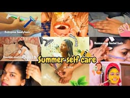 Summer ⛱️🌞 self care Routine [10 steps ]