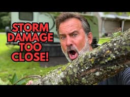 Storm Damage Was TOO CLOSE! | She's Going To Be SO MAD When She Sees IT!!! | Rambling