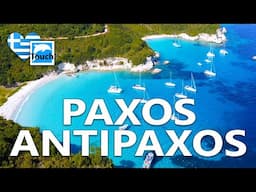 Paxos & Antipaxos (Παξοί & Αντίπαξοι) - Greece 4K ► Discover Top Places & Beaches